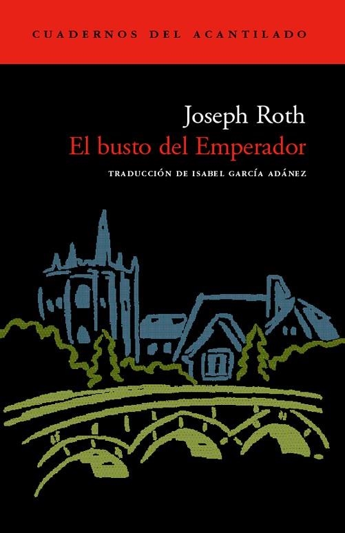 EL BUSTO DEL EMPERADOR | 9788496136199 | ROTH,JOSEPH | Llibreria Geli - Llibreria Online de Girona - Comprar llibres en català i castellà