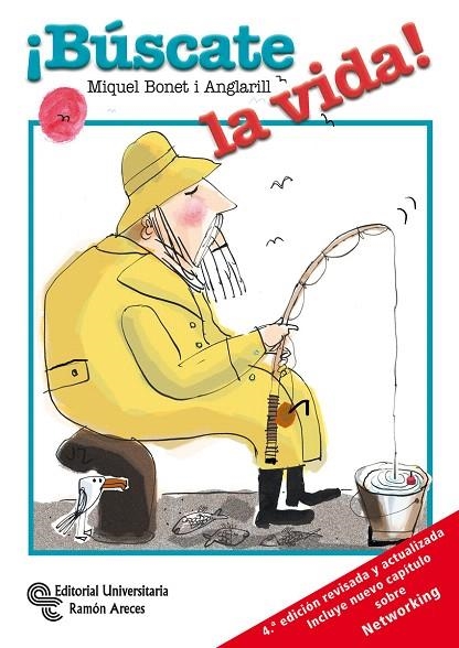 BÚSCATE LA VIDA! | 9788499610740 | BONET I ANGLARILL,MIQUEL | Libreria Geli - Librería Online de Girona - Comprar libros en catalán y castellano