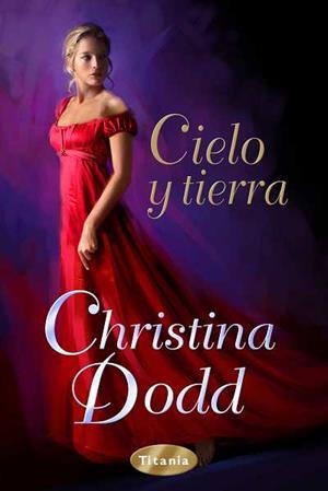 CIELO Y TIERRA | 9788492916191 | DODD,CHRISTINA | Libreria Geli - Librería Online de Girona - Comprar libros en catalán y castellano