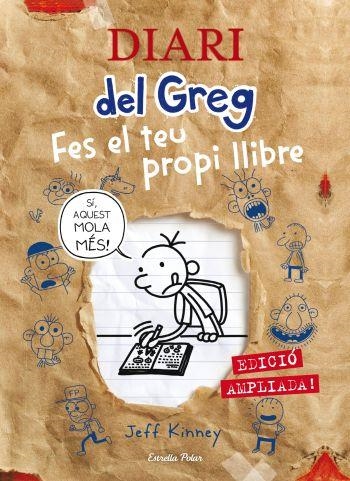DIARI DEL GREG.FES EL TEU PROPI LLIBRE(EDICIO AMPLIADA) | 9788499326382 | KINNEY,JEFF | Llibreria Geli - Llibreria Online de Girona - Comprar llibres en català i castellà