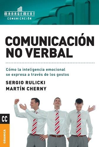COMUNICACION NO VERBAL.COMO LA INTELIGENCIA SE EXPRESA A TRAVES DE LOS GESTOS | 9789506414979 | RULICKI,SERGIO | Libreria Geli - Librería Online de Girona - Comprar libros en catalán y castellano