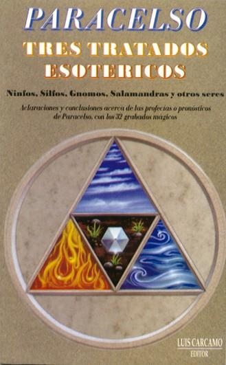 TRES TRATADOS ESOTERICOS | 9788485316007 | PARACELSO | Libreria Geli - Librería Online de Girona - Comprar libros en catalán y castellano