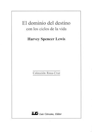 EL DOMINIO DEL DESTINO CON LOS CICLOS DE LA VIDA | 9788476270950 | SPENCER,HARVEY | Llibreria Geli - Llibreria Online de Girona - Comprar llibres en català i castellà