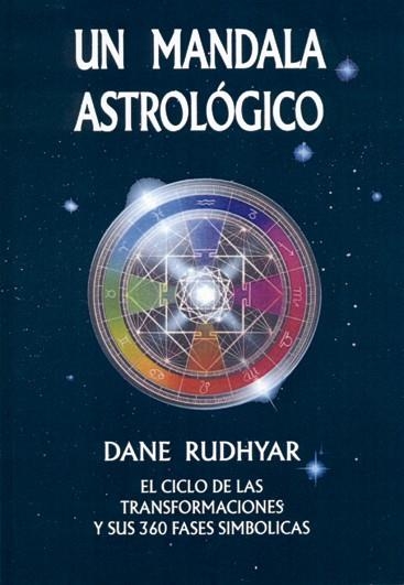 UN MANDALA ASTROLOGICO | 9788476271384 | RUDHYAR,DANE | Libreria Geli - Librería Online de Girona - Comprar libros en catalán y castellano