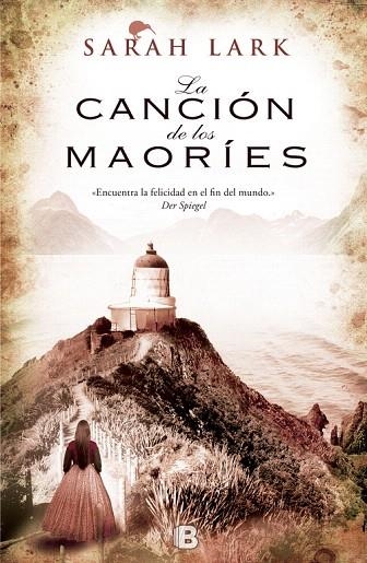 LA CANCIÓN DE LOS MAORÍES | 9788466650472 | LARK,SARAH | Libreria Geli - Librería Online de Girona - Comprar libros en catalán y castellano