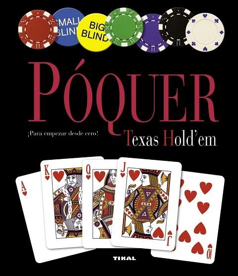PÓQUER PARA EMPEZAR DESDE CERO | 9788499281414 |   | Libreria Geli - Librería Online de Girona - Comprar libros en catalán y castellano