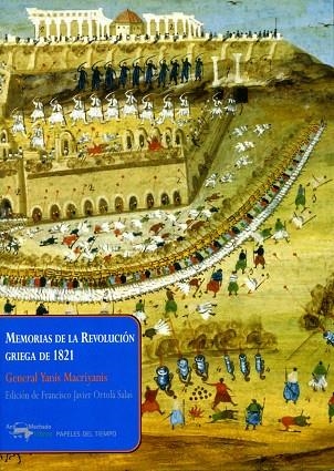 MEMORIAS DE LA REVOLUCIÓN GRIEGA DE 1821 | 9788477749875 | MACRIYANIS,GENERAL YANIS | Llibreria Geli - Llibreria Online de Girona - Comprar llibres en català i castellà