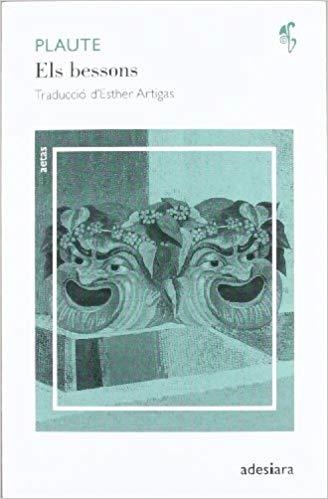ELS BESSONS | 9788492405459 | PLAUTE | Libreria Geli - Librería Online de Girona - Comprar libros en catalán y castellano