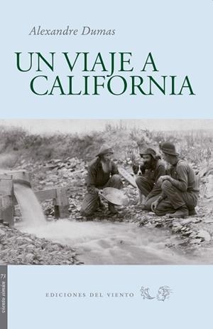 UN VIAJE A CALIFORNIA | 9788496964891 | DUMAS.ALEXANDRE | Llibreria Geli - Llibreria Online de Girona - Comprar llibres en català i castellà