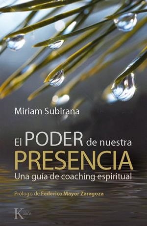 EL PODER DE NUESTRA PRESENCIA | 9788499881362 | SUBIRANA VILANOVA,MIRIAM | Llibreria Geli - Llibreria Online de Girona - Comprar llibres en català i castellà