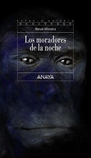 LOS MORADORES DE LA NOCHE | 9788467828726 | ALFONSECA,MANUEL | Libreria Geli - Librería Online de Girona - Comprar libros en catalán y castellano