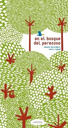 EN EL BOSQUE DEL PEREZOSO | 9788415170129 | STRADY,SOPHIE | Llibreria Geli - Llibreria Online de Girona - Comprar llibres en català i castellà