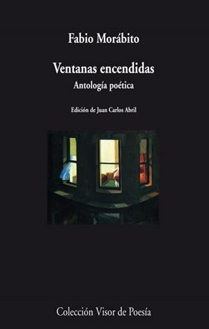 VENTANAS ENCENDIDAS.ANTOLOGIA POETICA | 9788498958072 | MORABIRO,FABIO | Llibreria Geli - Llibreria Online de Girona - Comprar llibres en català i castellà