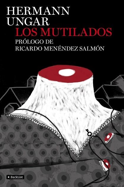 LOS MUTILADOS | 9788408110446 | UNGAR,HERMANN | Libreria Geli - Librería Online de Girona - Comprar libros en catalán y castellano