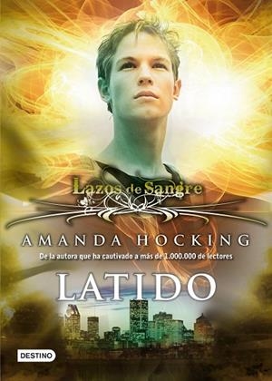 LATIDO(LAZOS DE SANGRE-3) | 9788408111481 | HOCKING,AMANDA | Libreria Geli - Librería Online de Girona - Comprar libros en catalán y castellano
