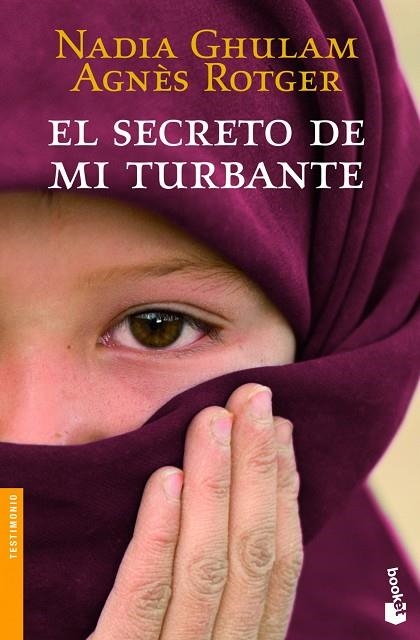 EL SECRETO DE MI TURBANTE | 9788408003793 | ROTGER,AGNÈS/GHULAM,NADIA  | Libreria Geli - Librería Online de Girona - Comprar libros en catalán y castellano
