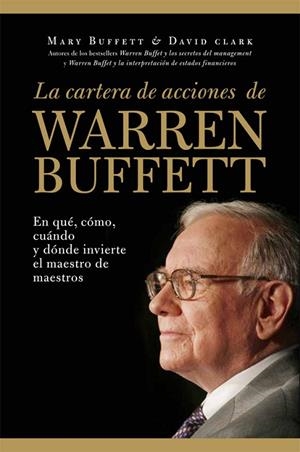 LA CARTERA DE ACCIONES DE WARREN BUFFETT | 9788498751956 | BUFFETT,MARY/CLARK,DAVID  | Libreria Geli - Librería Online de Girona - Comprar libros en catalán y castellano
