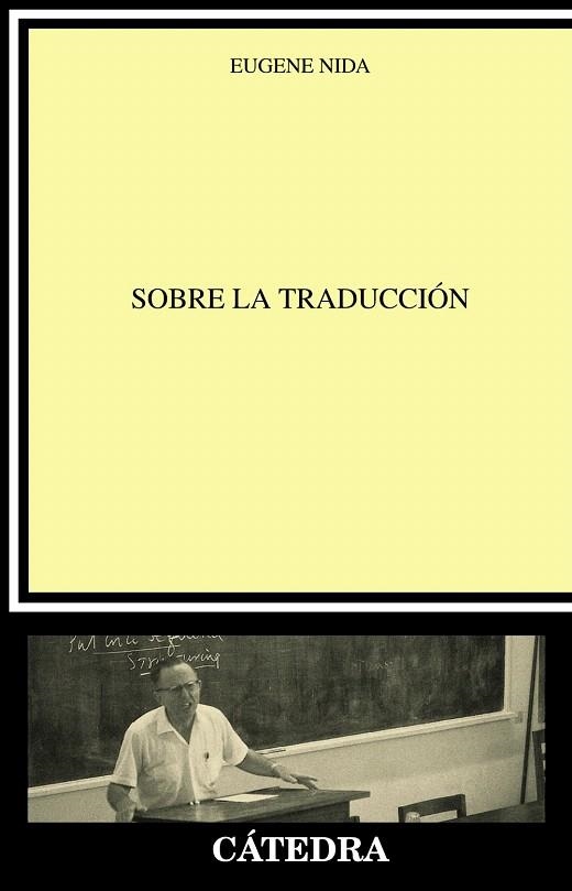 SOBRE LA TRADUCCIÓN | 9788437629780 | NIDA,EUGENE | Libreria Geli - Librería Online de Girona - Comprar libros en catalán y castellano