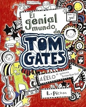 TOM GATES-1.EL GENIAL MUNDO DE TOM GATES | 9788421686553 | PICHON,LIZ | Libreria Geli - Librería Online de Girona - Comprar libros en catalán y castellano