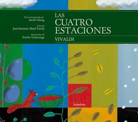 LAS CUATRO ESTACIONES - VIVALDI (+CD) | 9788484647843 | ABAD VARELA,JOSÉ ANTONIO/CHANG,SARAH (MÚSICA) | Libreria Geli - Librería Online de Girona - Comprar libros en catalán y castellano