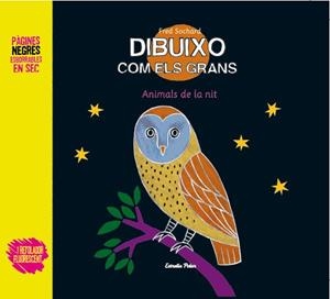 DIBUIXO COM ELS GRANS.ANIMALS DE LA NIT (+RETOLADOR FLUORESCENT) | 9788499326696 | SOCHARD,FRED | Llibreria Geli - Llibreria Online de Girona - Comprar llibres en català i castellà