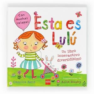 ESTA ES LULU | 9788467550337 | REID,CAMILLA | Libreria Geli - Librería Online de Girona - Comprar libros en catalán y castellano