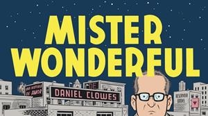 MISTER WONDERFUL | 9788439721963 | CLOWES,DANIEL | Llibreria Geli - Llibreria Online de Girona - Comprar llibres en català i castellà