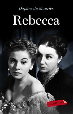 REBECCA | 9788499304793 | DU MAURIER,DAPHNE | Libreria Geli - Librería Online de Girona - Comprar libros en catalán y castellano