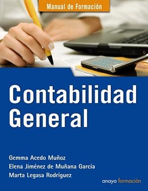 CONTABILIDAD GENERAL | 9788441530461 | ACEDO,GEMMA/JIMÉNEZ,ELENA/LEGASA,MARTA | Libreria Geli - Librería Online de Girona - Comprar libros en catalán y castellano