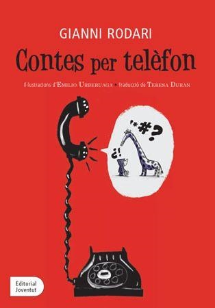 CONTES PER TELEFON | 9788426139177 | RODARI,GIANNI | Llibreria Geli - Llibreria Online de Girona - Comprar llibres en català i castellà
