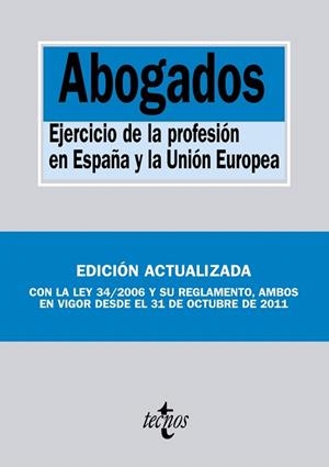 ABOGADOS,EJRCICIO DE LA PROFESION EN ESPAÑA Y LA UNION EUROPEA | 9788430954780 | Llibreria Geli - Llibreria Online de Girona - Comprar llibres en català i castellà