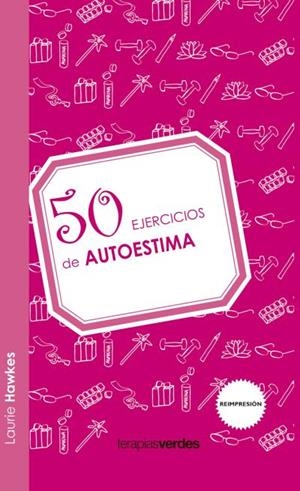 50 EJERCICIOS DE AUTOESTIMA | 9788492716951 | HAWKES,LAURIE | Libreria Geli - Librería Online de Girona - Comprar libros en catalán y castellano
