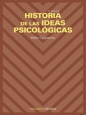 HISTORIA DE LAS IDEAS PSICOLOGICAS | 9788436817768 | CARPINTERO,HELIO | Libreria Geli - Librería Online de Girona - Comprar libros en catalán y castellano