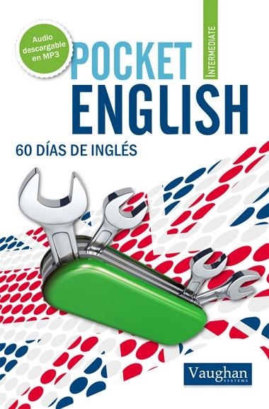 60 DIAS DE INGLES POCKET ENGLISH INTERMEDIATE | 9788492879311 | LUCÍA FRAILE | Llibreria Geli - Llibreria Online de Girona - Comprar llibres en català i castellà