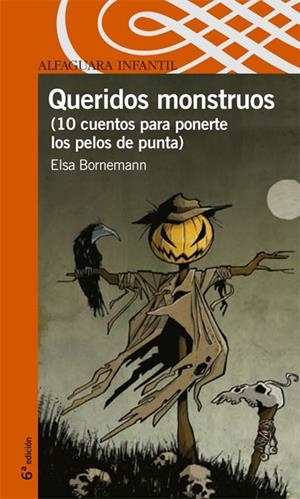 QUERIDOS MONSTRUOS | 9788420465791 | BORNEMANN,ELSA | Libreria Geli - Librería Online de Girona - Comprar libros en catalán y castellano