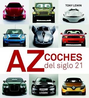 AZ COCHES DEL SIGLO 21 | 9788497858335 | LEWIN,TONY | Llibreria Geli - Llibreria Online de Girona - Comprar llibres en català i castellà