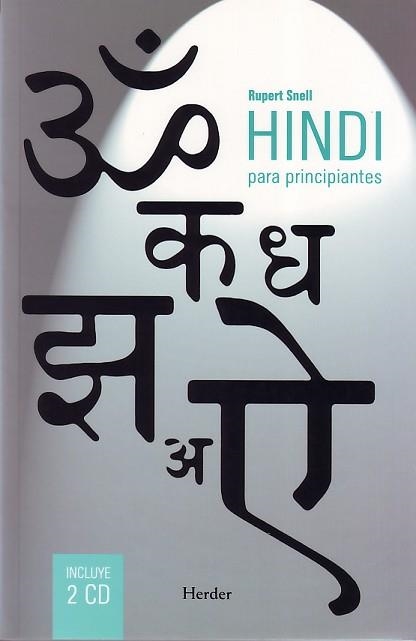 HINDI PARA PRINCIPIANTES(+2CD) | 9788425424830 | SNELL,R | Llibreria Geli - Llibreria Online de Girona - Comprar llibres en català i castellà