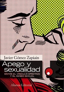 APEGO Y SEXUALIDAD | 9788420668581 | GOMEZ,JAVIER | Libreria Geli - Librería Online de Girona - Comprar libros en catalán y castellano