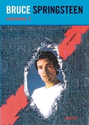 BRUCE SPRINGSTEEN.CANCIONES | 9788424504496 | SPRINGSTEEN, BRUCE | Libreria Geli - Librería Online de Girona - Comprar libros en catalán y castellano