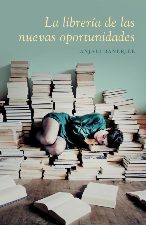 LA LIBRERÍA DE LAS NUEVAS OPORTUNIDADES  | 9788426420282 | BANERJEE,ANJALI | Libreria Geli - Librería Online de Girona - Comprar libros en catalán y castellano