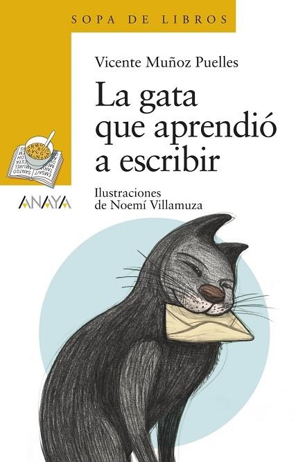 LA GATA QUE APRENDIÓ A ESCRIBIR | 9788467828948 | MUÑOZ PUELLES,VICENTE | Libreria Geli - Librería Online de Girona - Comprar libros en catalán y castellano