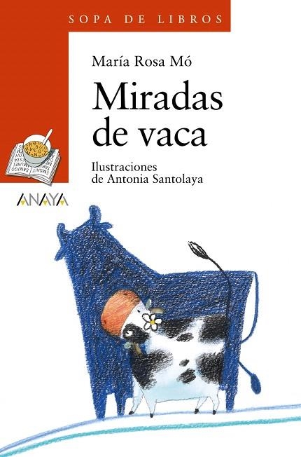 MIRADAS DE VACA | 9788467828931 | MO,MARÍA ROSA | Libreria Geli - Librería Online de Girona - Comprar libros en catalán y castellano
