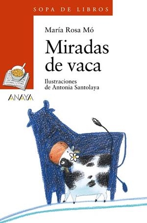 MIRADAS DE VACA | 9788467828931 | MO,MARÍA ROSA | Libreria Geli - Librería Online de Girona - Comprar libros en catalán y castellano