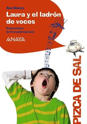 LAURA Y EL LADRÓN DE VOCES | 9788467829464 | ALONSO, ANA | Llibreria Geli - Llibreria Online de Girona - Comprar llibres en català i castellà