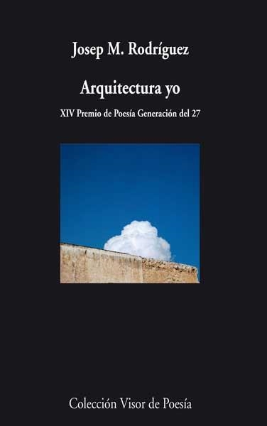 ARQUITECTURA YO | 9788498958119 | RODRIGUEZ,JOSEP M. | Libreria Geli - Librería Online de Girona - Comprar libros en catalán y castellano
