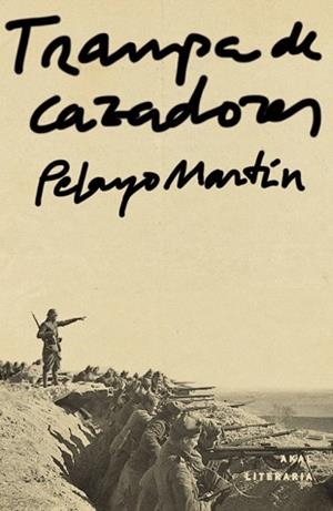 TRAMPA DE CAZADORES | 9788446031154 | MARTIN,PELAYO | Libreria Geli - Librería Online de Girona - Comprar libros en catalán y castellano