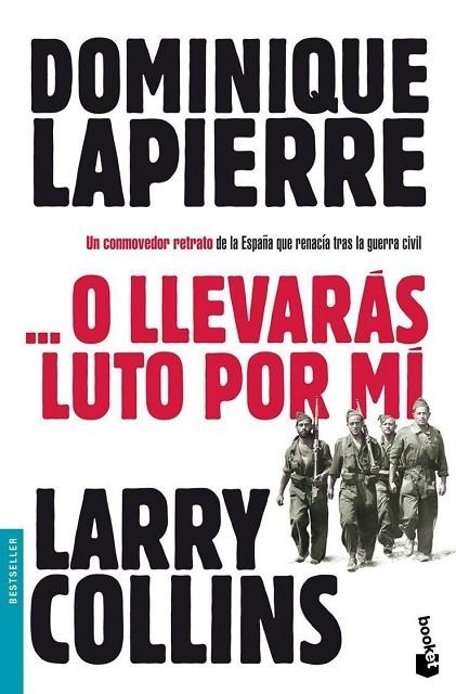 O LLEVARÁS LUTO POR MÍ | 9788408003656 | LAPIERRE,DOMINIQUE/COLLINS,LARRY  | Llibreria Geli - Llibreria Online de Girona - Comprar llibres en català i castellà