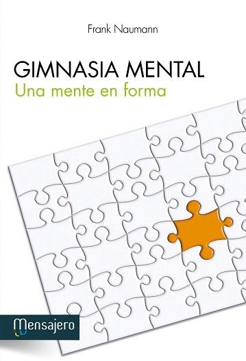 GIMNASIA MENTAL | 9788427132146 | NAUMANN,FRANK | Libreria Geli - Librería Online de Girona - Comprar libros en catalán y castellano