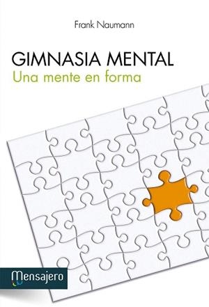 GIMNASIA MENTAL | 9788427132146 | NAUMANN,FRANK | Llibreria Geli - Llibreria Online de Girona - Comprar llibres en català i castellà