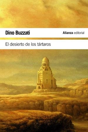 EL DESIERTO DE LOS TÁRTAROS | 9788420669861 | BUZZATI, DINO | Llibreria Geli - Llibreria Online de Girona - Comprar llibres en català i castellà